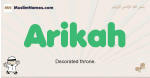 Arikah muslim boys name and meaning, islamic boys name Arikah