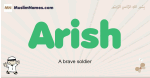 Arish muslim boys name and meaning, islamic boys name Arish