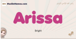 Arissa muslim girls name and meaning, islamic girls name Arissa