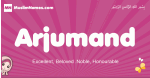 Arjumand arabic girls name and meaning, muslim girl name Arjumand