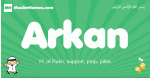 Arkan arabic boys name and meaning, quranic boys name Arkan