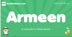 Armeen arabic boys name and meaning, quranic boys name Armeen