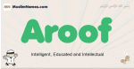 Aroof muslim boys name and meaning, islamic boys name Aroof