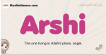 Arshi muslim girls name and meaning, islamic girls name Arshi