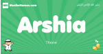 Arshia arabic boys name and meaning, quranic boys name Arshia
