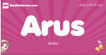 Arus arabic girls name and meaning, muslim girl name Arus