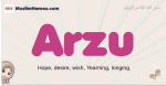 Arzu muslim girls name and meaning, islamic girls name Arzu