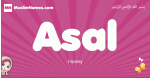 Asal arabic girls name and meaning, muslim girl name Asal
