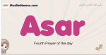 Asar muslim girls name and meaning, islamic girls name Asar