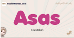 Asas muslim girls name and meaning, islamic girls name Asas