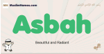 Asbah muslim boys name and meaning, islamic boys name Asbah