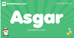 Asgar arabic boys name and meaning, quranic boys name Asgar