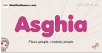Asghia muslim girls name and meaning, islamic girls name Asghia