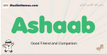 Ashaab muslim boys name and meaning, islamic boys name Ashaab