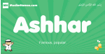 Ashhar arabic boys name and meaning, quranic boys name Ashhar