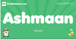 Ashmaan arabic boys name and meaning, quranic boys name Ashmaan