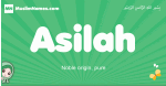 Asilah arabic girl name and meaning, quranic girls name Asilah