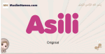Asili muslim girls name and meaning, islamic girls name Asili