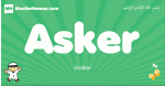 Asker arabic boys name and meaning, quranic boys name Asker