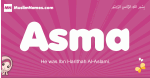 Asma arabic girls name and meaning, quranic girls name Asma