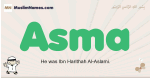 Asma muslim boys name and meaning, islamic boys name Asma