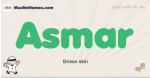 Asmar muslim boys name and meaning, islamic boys name Asmar