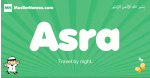 Asra arabic boys name and meaning, quranic boys name Asra