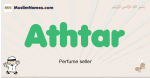Athtar muslim boys name and meaning, islamic boys name Athtar