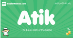Atik arabic boys name and meaning, quranic boys name Atik