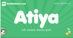 Atiya arabic girl name and meaning, quranic girls name Atiya