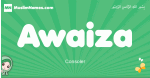 Awaiza arabic girl name and meaning, quranic girls name Awaiza