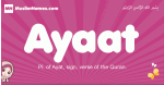 Ayaat arabic girls name and meaning, quranic girls name Ayaat