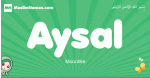 Aysal arabic girl name and meaning, quranic girls name Aysal