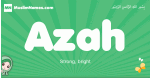 Azah arabic girl name and meaning, quranic girls name Azah