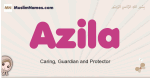 Azila muslim girls name and meaning, islamic girls name Azila