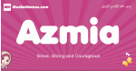 Azmia arabic girls name and meaning, muslim girl name Azmia