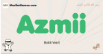Azmii muslim boys name and meaning, islamic boys name Azmii