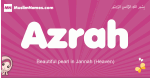 Azrah arabic girls name and meaning, muslim girl name Azrah