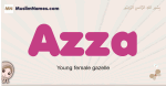 Azza muslim girls name and meaning, islamic girls name Azza