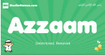 Azzaam arabic boys name and meaning, quranic boys name Azzaam