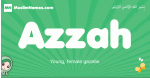 Azzah arabic girl name and meaning, quranic girls name Azzah