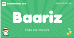 Baariz arabic boys name and meaning, quranic boys name Baariz