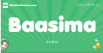 Baasima arabic girl name and meaning, quranic girls name Baasima