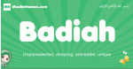 Badiah arabic girl name and meaning, quranic girls name Badiah