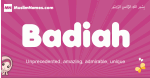 Badiah arabic girls name and meaning, muslim girl name Badiah