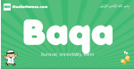 Baqa arabic boys name and meaning, quranic boys name Baqa