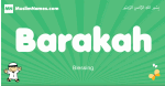 Barakah arabic boys name and meaning, quranic boys name Barakah