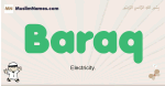 Baraq muslim boys name and meaning, islamic boys name Baraq