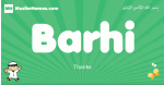 Barhi arabic boys name and meaning, quranic boys name Barhi