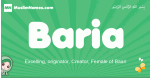 Baria arabic girl name and meaning, quranic girls name Baria